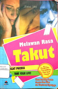 Melawan Rasa Takut