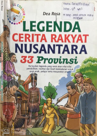 Legenda Cerita Rakyat Nusantara 33 Provinsi