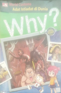 Image of Why? World Custons Adat Istiadat di dunia