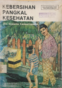 Kebersihan Pangkal Kesehatan