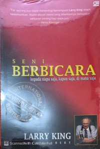 Seni Berbicara Kepada Siapa Saja, Kapan Saja, Dimana Saja