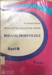 Pengantar Linguistik Umum Bidang Morfologi