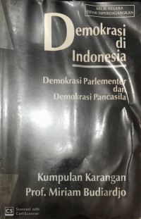 Demokrasi di Indonesia Demokrasi Parlementer dan Demokrasi Pancasila