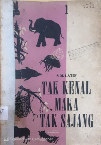 Tak Kenal Maka Tak Sajang