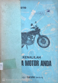 Kenalilah Sepeda Motor Anda