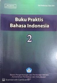 Buku Praktis Bahasa Indonesia 2