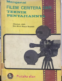 Filem Ceritera dan Teknik Penyajiannya