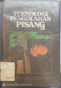 Teknologi Pengolahan Pisang