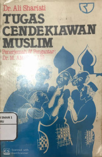 Tugas Cendikiawan Muslim