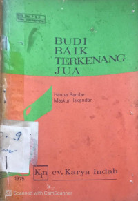 Budi Baik Terkenang Jua